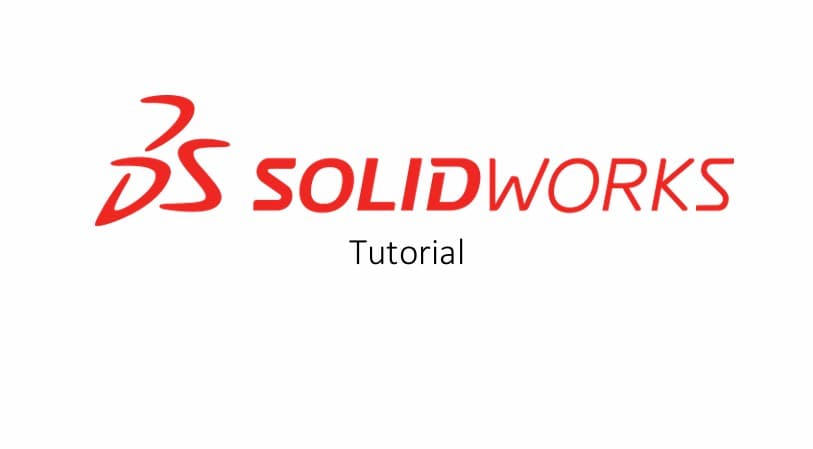 SolidWorks Instruction Tutorial